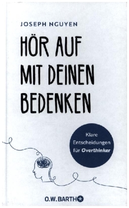 Hör auf mit deinen Bedenken
