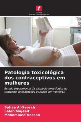 Patologia toxicológica dos contraceptivos em mulheres
