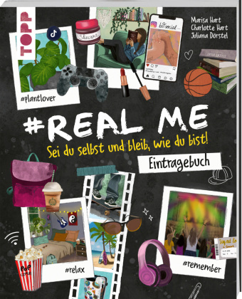 #Real me - Sei du selbst und bleib, wie du bist! - Das Teenie-...