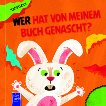 Wer hat von meinem Buch genascht? - Haustiere
