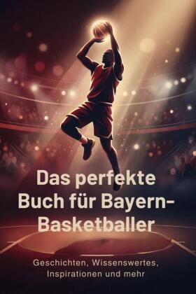 Das perfekte Buch für Bayern-Basketballer