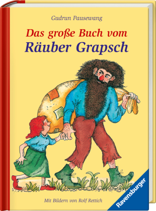 Das große Buch vom Räuber Grapsch