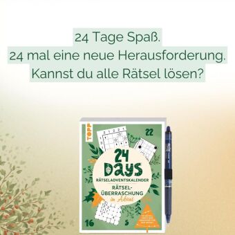 24 DAYS RÄTSELADVENTSKALENDER - Rätselüberraschung im Advent. Mit original PILOT Stift!