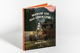 Warum ich das Leben liebe