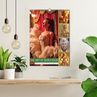 The Art of Burlesque (Wandkalender 2027 DIN A3 hoch), CALVENDO Monatskalender