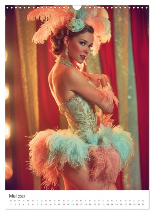 The Art of Burlesque (Wandkalender 2027 DIN A3 hoch), CALVENDO Monatskalender