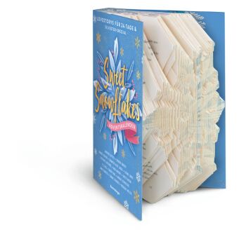 Sweet Snowflakes. Ein Adventskalender. Lovestorys für 24 Tage plus Silvester Special