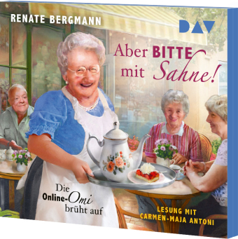 Aber bitte mit Sahne! Die Online-Omi brüht auf,5 Audio-CD