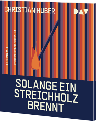 Solange ein Streichholz brennt,1 Audio-CD, 1 MP3