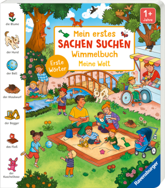 Mein erstes Sachen suchen Wimmelbuch: Meine Welt