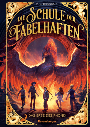 Die Schule der Fabelhaften, Band 1 - Das Erbe des Phönix