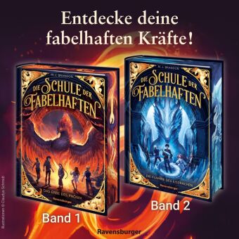 Die Schule der Fabelhaften, Band 1 - Das Erbe des Phönix