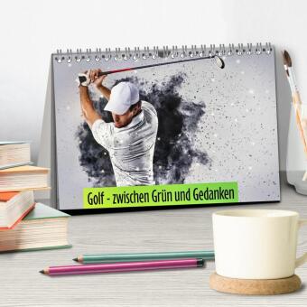 Golf - zwischen Grün und Gedanken (Tischkalender 2027 DIN A5 quer), CALVENDO Monatskalender