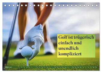 Golf - zwischen Grün und Gedanken (Tischkalender 2027 DIN A5 quer), CALVENDO Monatskalender