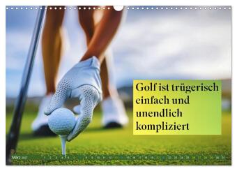 Golf - zwischen Grün und Gedanken (Wandkalender 2027 DIN A3 quer), CALVENDO Monatskalender