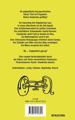 30 unglaubliche Kurzgeschichten
