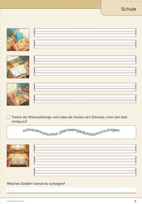 Ich kann Sätze schreiben Teil 3 - Schülerarbeitsheft für die 2. und 3. Klasse - Ich kann schon alleine ...