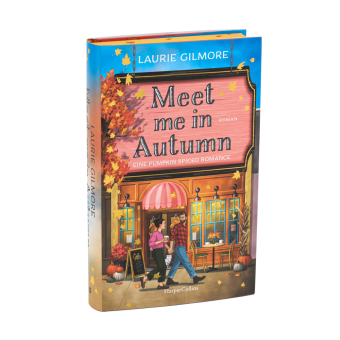 Meet me in Autumn. Eine Pumpkin spiced Romance