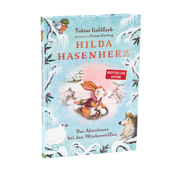 Hilda Hasenherz. Das Abenteuer bei den Winterwölfen