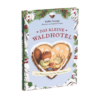 Das kleine Waldhotel. Ein Winterwunder für Mona Maus (Band 2)