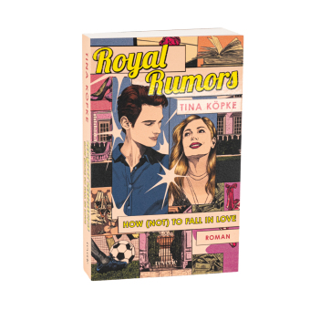 Royal Rumors: How (Not) to Fall in Love