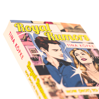 Royal Rumors: How (Not) to Fall in Love