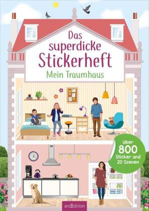Das superdicke Stickerheft - Mein Traumhaus
