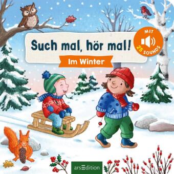 Such mal, hör mal! Im Winter