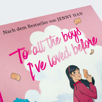 To all the boys I've loved before