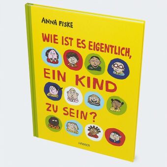 Wie ist es eigentlich, ein Kind zu sein?