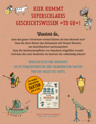 99 superschlaue Dinge, die du über Geschichte wissen musst (Superschlau to go)