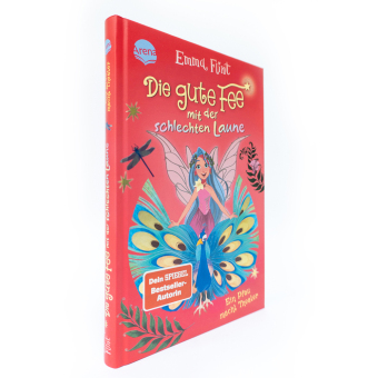 Die gute Fee mit der schlechten Laune (2). Ein Pfau macht Theater