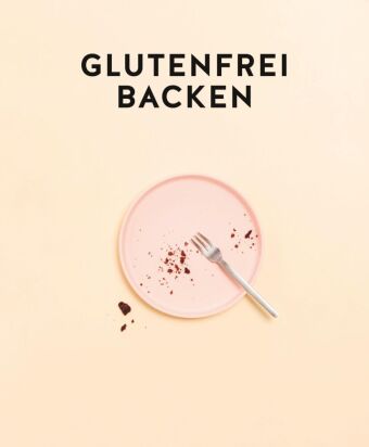 Glutenfrei Backen