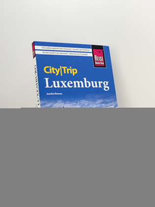 Reise Know-How CityTrip Luxemburg