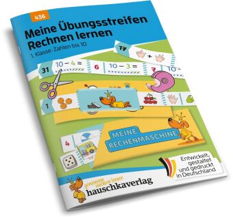 Meine Übungsstreifen Rechnen lernen - 1. Klasse: Zahlen bis 10