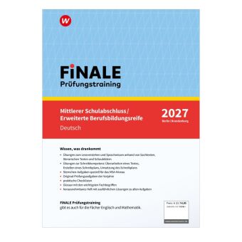 FiNALE - Prüfungstraining Mittlerer Schulabschluss, Fachoberschulreife, Erweiterte Berufsbildungsreife Berlin und Brandenburg