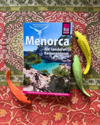 Reise Know-How Reiseführer Menorca, die andere Baleareninsel