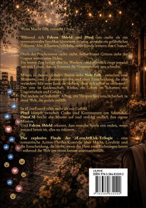 #LoveFound - Finale der #LoveAtRisk-Trilogie | Romantic Action-Thriller über Liebe, Macht, Psychoterror und Entscheidungen
