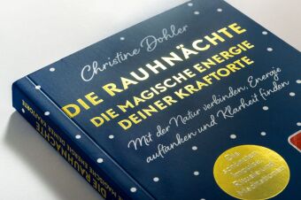 Die Rauhnächte - die magische Energie deiner Kraftorte