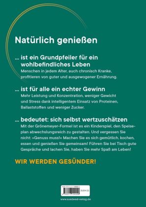 Natürlich genießen!