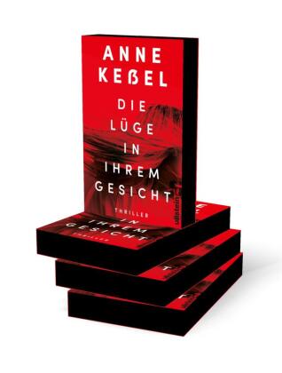 Die Lüge in ihrem Gesicht
