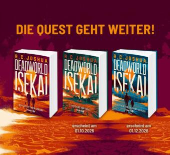 Deadworld Isekai 1 - Der letzte Überlebende