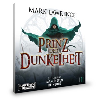 Prinz der Dunkelheit. Manche Helden retten die Welt - Jorg Ancrath wird sie in die Knie zwingen.
