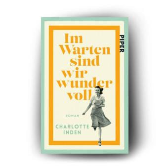 Im Warten sind wir wundervoll