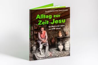 Alltag zur Zeit Jesu