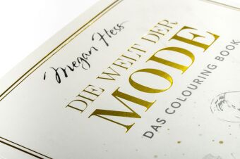 Die Welt der Mode - Das Colouring Book