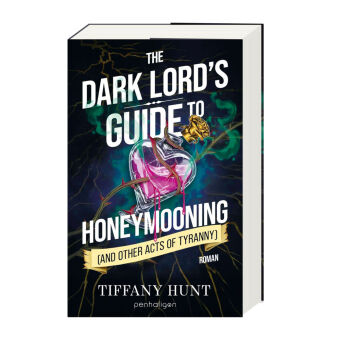The Dark Lord's Guide to Honeymooning (and Other Acts of Tyranny)