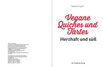 Vegane Quiches und Tartes