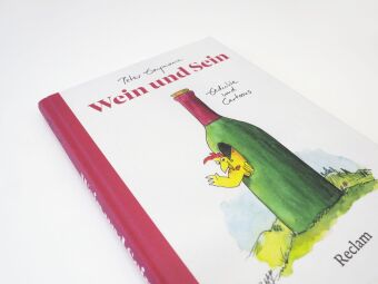 Wein und Sein. Gedichte und Cartoons