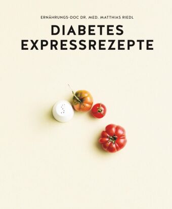Diabetes Expressrezepte